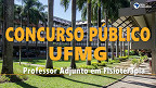 UFMG abre concurso para Professor Adjunto em Fisioterapia