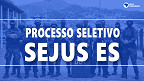 Secretaria de Justiça-ES abre vagas para Inspetor Penitenciário