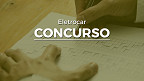Concurso Eletrocar Carazinho-RS 2023: Sai edital com 15 vagas efetivas