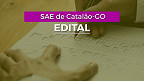 Processo Seletivo SAE de Catalão-GO 2023