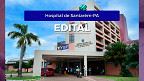 Concurso Hospital Regional do Baixo Amazonas-PA 2023: Edital e Inscrição