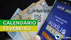 Calendário do Auxílio Brasil em Fevereiro começa no dia 13; Veja datas