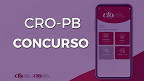 Edital CRO-PB 2023 é publicado! 150 vagas de até R$ 5.859