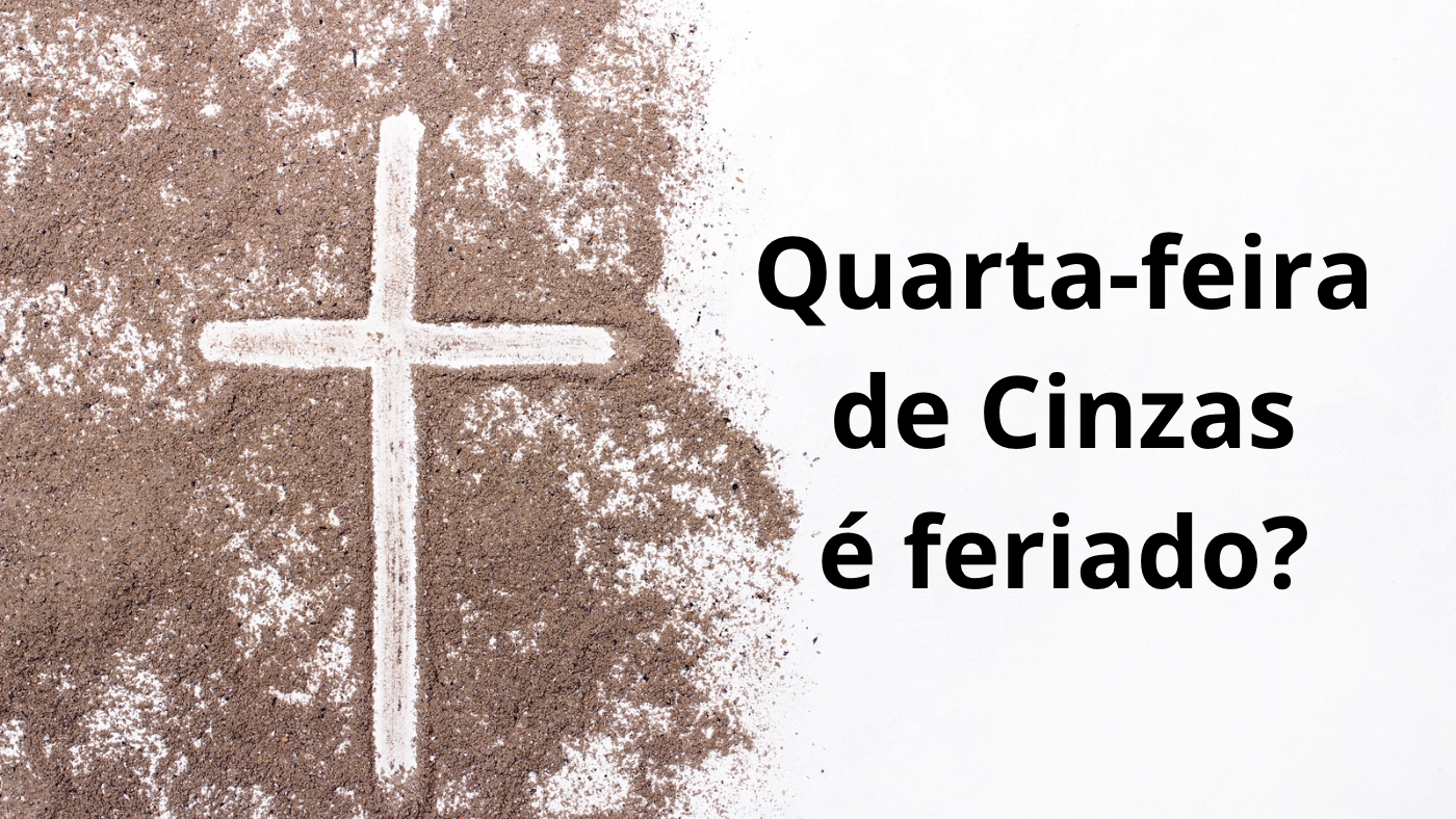 Carnaval 2023: Quarta-feira de cinzas é feriado?