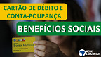 Caixa anuncia NOVO cartão de débito para quem é do Bolsa Família