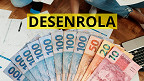 DESENROLA: Como vai funcionar o programa que renegocia dívidas?