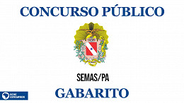 Concurso SEMAS-PA 2023: gabarito foi divulgado pela CETAP na segunda, 06