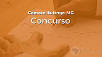Concurso Câmara Itutinga-MG 2023: Sai edital com 3 vagas