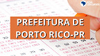 Prefeitura de Porto Rico-PR abre 95 vagas de até R$ 18 mil em março