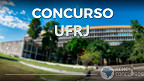 Concurso UFRJ abre inscrição para 88 vagas de nível médio; Veja o Edital