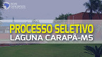 Prefeitura de Laguna Carapã-MS abre vagas temporárias