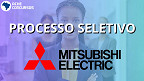 Processo seletivo Mitsubishi: Inscrições abertas para vagas em SP
