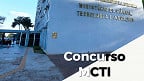 Concurso Ministério da Ciência e Tecnologia (MCTI) 2023: Edital sai em Outubro