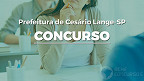 Concurso da Prefeitura de Cesário Lange-SP abre 20 vagas de até R$ 4 mil