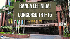 Concurso TRT-15 2023: Com banca definida, tribunal tem 377 cargos vagos