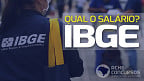 Concurso IBGE: Após reajuste, qual o salário para técnico e analista?