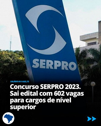 SERPRO abriu grande concurso para TI em 2023