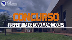 Concurso Prefeitura de Novo Machado-RS 2023 - Edital e Inscrição