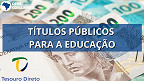 Tesouro Direto para pagar a Faculdade? Governo pretende criar novo título