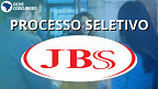 JBS tem mais de 350 vagas de emprego abertas em maio; saiba como concorrer