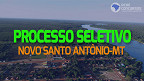 Prefeitura de Novo Santo Antônio-MT 2023 abre 22 vagas de até R$ 3.990