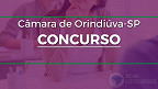 Concurso Câmara de Orindiúva-SP 2023 - Edital e Inscrição
