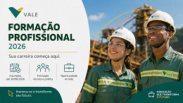 Programa Formação Profissional da Vale 2026: inscrições abertas