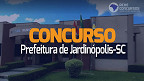 Concurso da Prefeitura de Jardinópolis-SC 2023