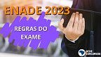 Edital ENADE 2023: Governo divulga calendário do Exame