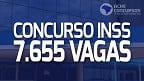 Concurso INSS: pedido para novo edital tem 7.655 vagas