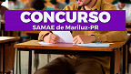 SAMAE de Mariluz-PR abre concurso em dois cargos