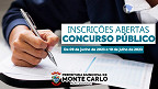 Prefeitura de Monte Carlo-SC abre concurso público com salários de até R$ 19,1 mil Prefeitura de Monte Carlo-SC abre concurso público com salários de até R$ 19,1 mil
