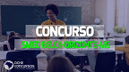 Concurso SMED Belo Horizonte-MG tem banca definida e edital deve sair em breve