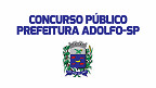 Concurso Prefeitura Adolfo-SP 2023: Edital e Inscrição
