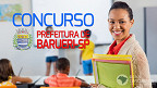 Concurso Barueri-SP 2023: Sai edital com 130 vagas para Gestão Escolar