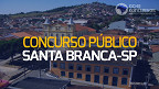 Concurso Prefeitura de Santa Branca-SP 2023: Edital e inscrição