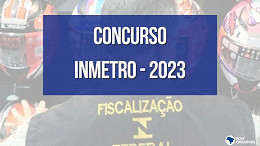 Concurso INMETRO 2023: Edital publicado!