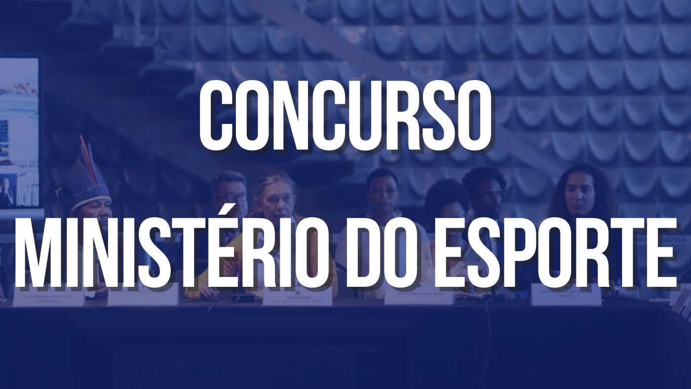 Concurso Ministério do Esporte - MESP