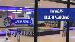 Rede de Academias Bluefit abre mais de 200 vagas de emprego neste mês Rede de Academias Bluefit abre mais de 200 vagas de emprego neste mês