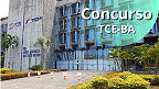 Concurso TCE-BA vem aí! Edital já tem banca definida