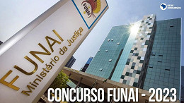 Concurso FUNAI: projeto básico mostra onde e como serão as provas para 502 vagas Concurso FUNAI: projeto básico mostra onde e como serão as provas para 502 vagas