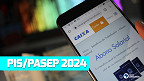 Pis/Pasep ano-base 2022: Calendário e valor do abono salarial