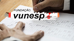 Concursos VUNESP: veja editais abertos em Agosto Concursos VUNESP: veja editais abertos em Agosto