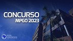 Concurso MPGO 2023: novo edital é anunciado para Promotor de Justiça