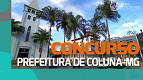 Concurso Prefeitura de Coluna-MG 2023 Concurso Prefeitura de Coluna-MG 2023
