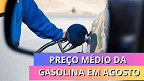 Preço da Gasolina sobe e já passa de R$ 6 em 13 estados, diz ANP