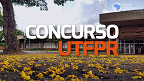 Concurso UTFPR 2023 abre 7 vagas para Professor em Curitiba