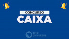 Concurso Caixa vem aí! Presidente cogita novo edital para 2024