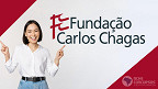 Veja 4 grandes concursos abertos pela Fundação Carlos Chagas