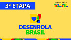 Desenrola Brasil: Faixa 1 para quem ganha até R$ 2.640 tem 924 empresas inscritas